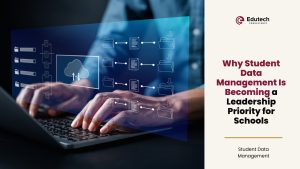 How Better Student Data Management Is Helping Schools Make Smarter Decisions